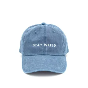 Stay Weird Cap